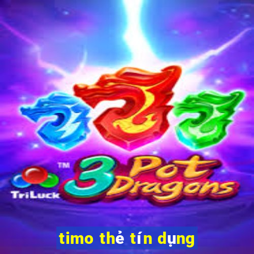 timo thẻ tín dụng