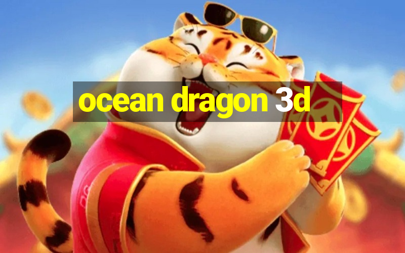 ocean dragon 3d