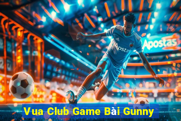 Vua Club Game Bài Gunny