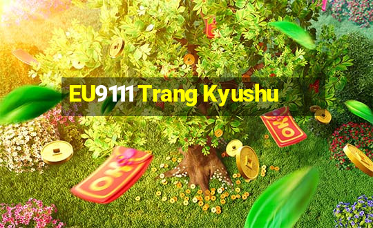 EU9111 Trang Kyushu