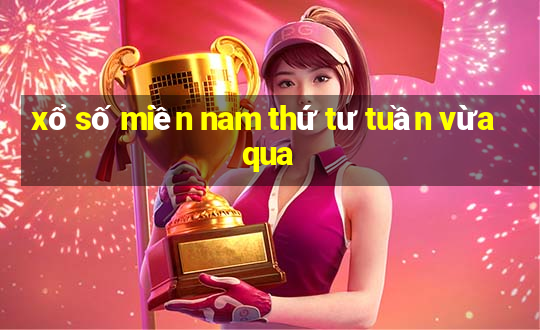 xổ số miền nam thứ tư tuần vừa qua