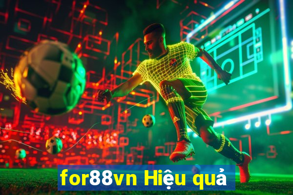 for88vn Hiệu quả