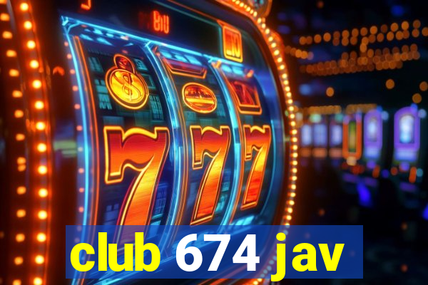 club 674 jav