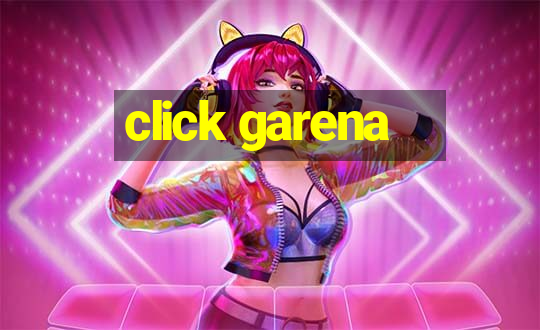 click garena