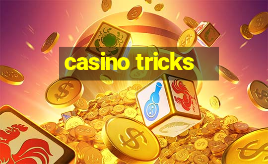 casino tricks