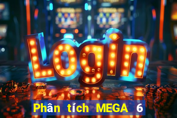 Phân tích MEGA 6 45 ngày 16