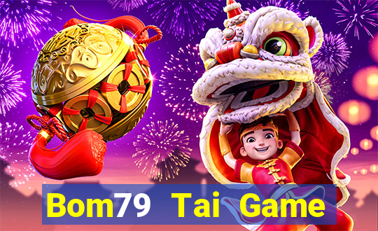 Bom79 Tai Game Bài Đổi Thưởng Uy Tín