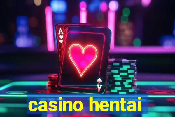 casino hentai