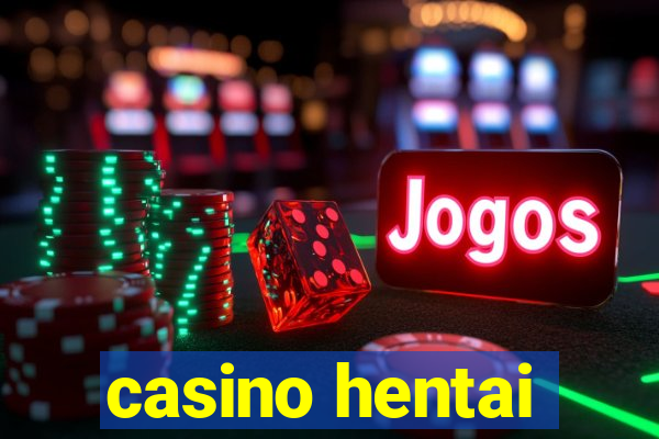 casino hentai