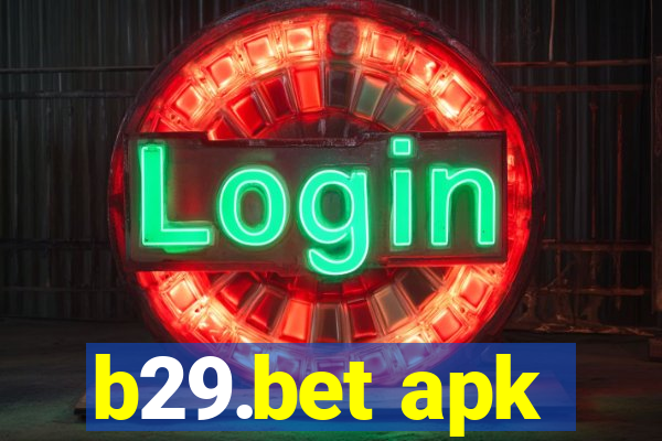 b29.bet apk