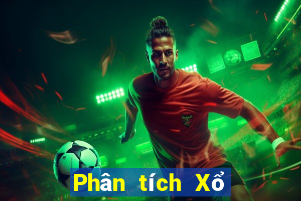 Phân tích Xổ Số thừa thiên huế ngày 6