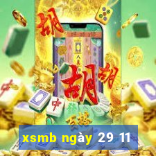 xsmb ngày 29 11