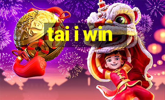 tai i win