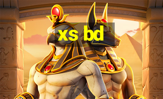 xs bd