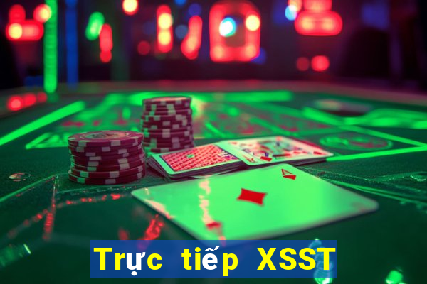 Trực tiếp XSST thứ tư