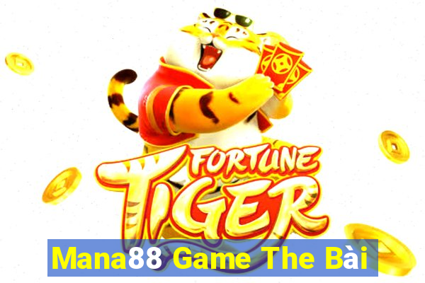 Mana88 Game The Bài