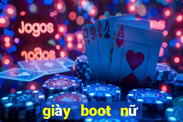 giày boot nữ đế bệt cổ cao