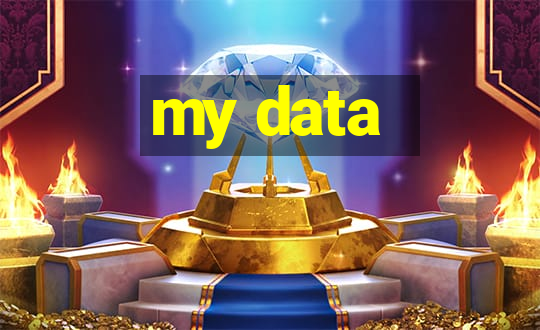 my data