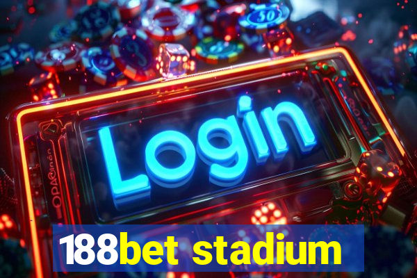 188bet stadium