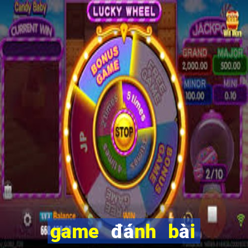 game đánh bài đổi thưởng uy tín nhất 2024