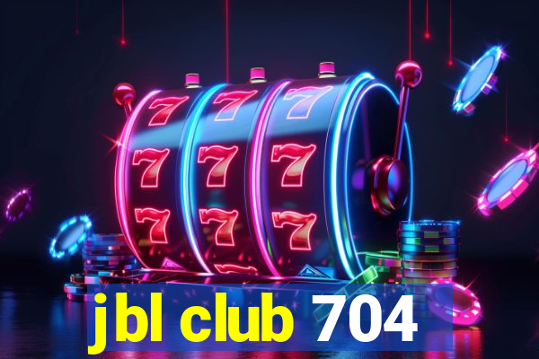 jbl club 704