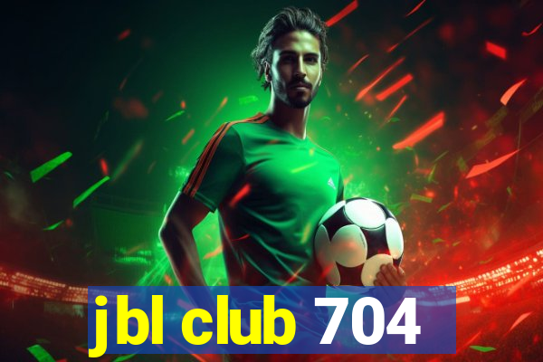 jbl club 704