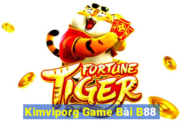 Kimviporg Game Bài B88