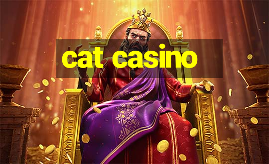 cat casino