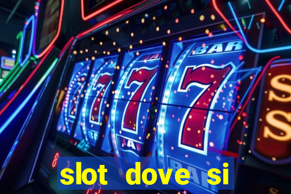 slot dove si compra il bonus