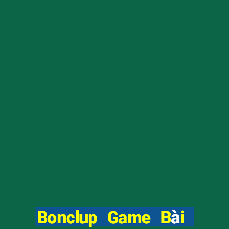 Bonclup Game Bài 69 Doi Thuong