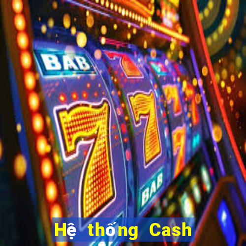 Hệ thống Cash Net 2020