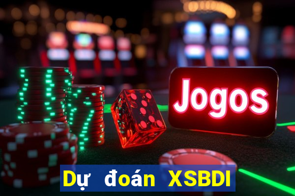 Dự đoán XSBDI ngày 1