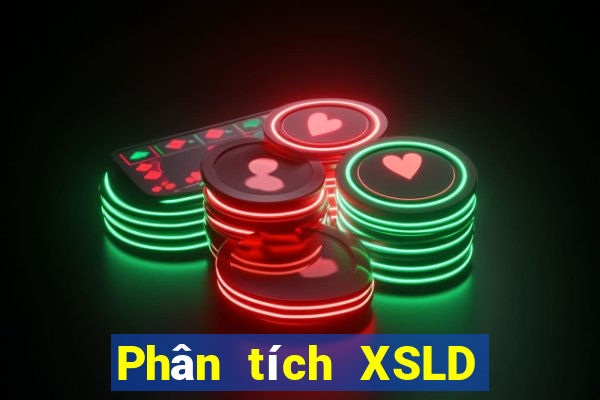 Phân tích XSLD ngày 10