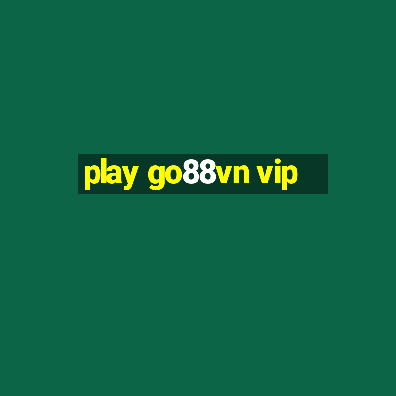 play go88vn vip