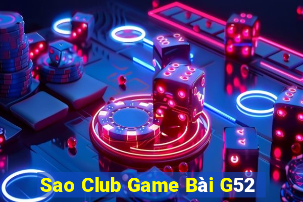 Sao Club Game Bài G52