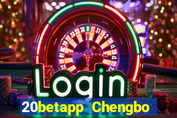 20betapp Chengbo app Tải về