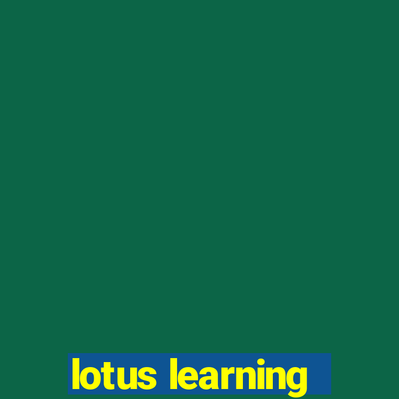 lotus learning