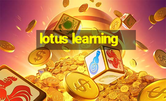 lotus learning