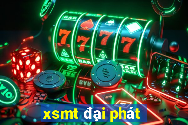 xsmt đại phát