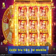 code tru tiên 3d mobile