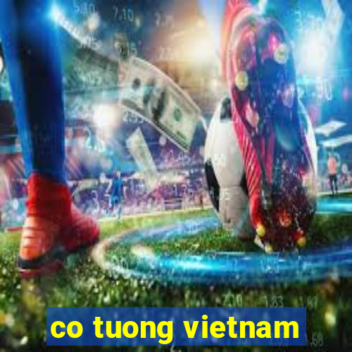 co tuong vietnam