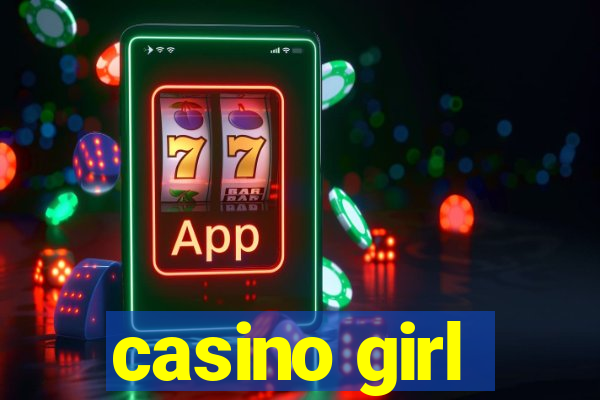 casino girl