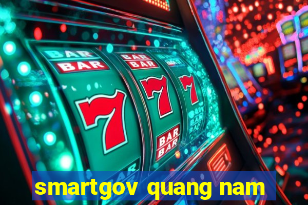 smartgov quang nam