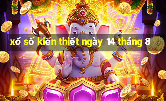 xổ số kiến thiết ngày 14 tháng 8