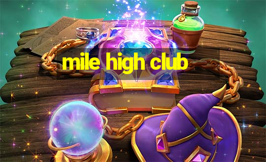 mile high club