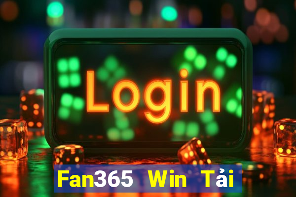 Fan365 Win Tải Game Bài Nhất Vip