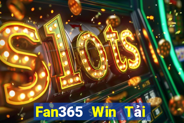 Fan365 Win Tải Game Bài Nhất Vip