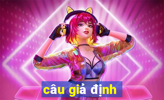 câu giả định