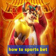 how to sports bet