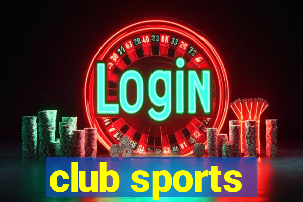 club sports